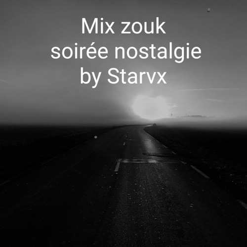 Session Zouk On Remet Ca Plus Lové Mix Soirée nostalgie
