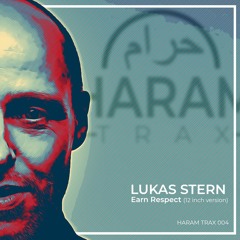 Lukas Stern - Earn Respect (12 Inch Version)