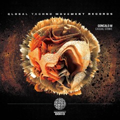 GONCALO M - Casual Sex - Global Techno Movement Rec