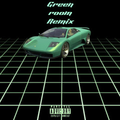 Green Room Remix