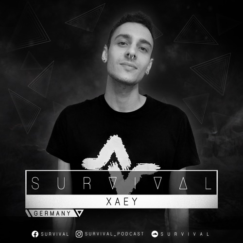SURVIVAL Podcast #115 by XAEY
