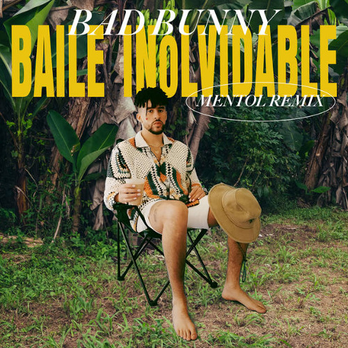 Bad Bunny - BAiLe INoLviDable #NisKENs