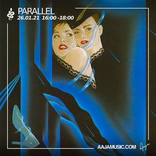 Parallel - Aaja radio - 26 01 21