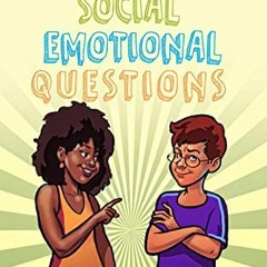 GET KINDLE PDF EBOOK EPUB 1000 Social Emotional Questions by  David Paris 📃