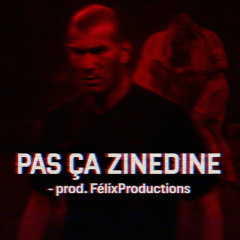 Pas ça Zinedine – FREE Trap Type Beat | 120 BPM C Minor | prod. FélixProductions