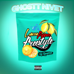 Ghostt Nivet - Lemon Pepper Freestyle (clean)