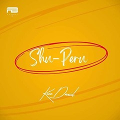 KEKEL X87 - Shu Peru (Zouk Remix).mp3