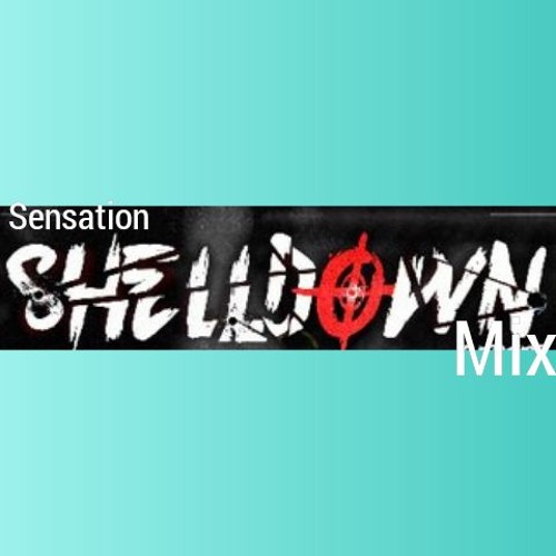 SHELLDOWN MIX (Party Vibes)