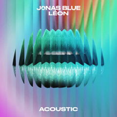Hear Me Say (Acoustic) [feat. LÉON]