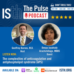 The Complexities of Anticoagulation and Antiphospholipid Syndrome