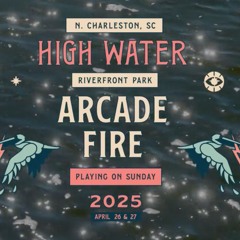 Arcade Fire 2025-04-27 Charleston, High Water Festival - Rabbit Hole - Schoeps MK4 Matrix