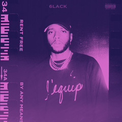 6LACK - Rent free (slowed + reverb)