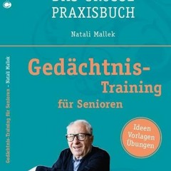 [PDF] Download Das große Praxisbuch - Gedächtnistraining für Senioren