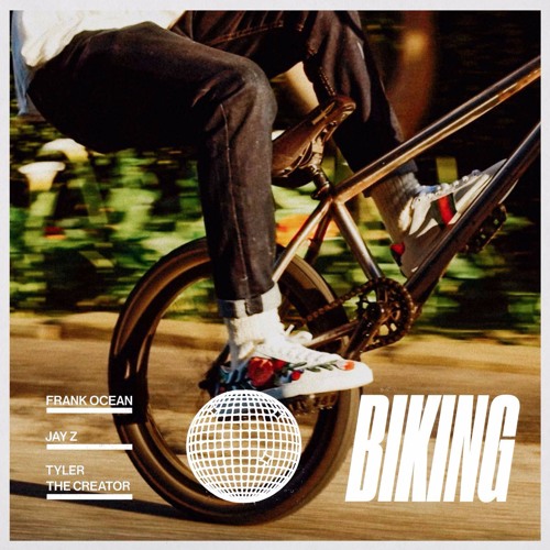 Biking (feat. Jay Z & Tyler, The Creator)