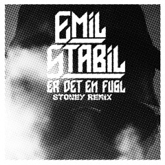 Emil Stabil - Er Det En Fugl (Stoney Remix)