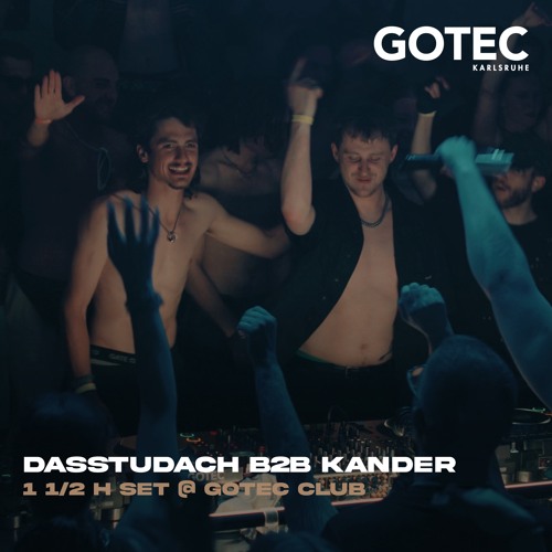 Dasstudach B2B Kander | Boiler - Gotec Club | 1 1/2 h Epic Techno Set