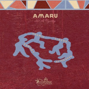 AMARU @ Mystic Creatures 2026 - Cosmic Circus [Sunday Afternoon]