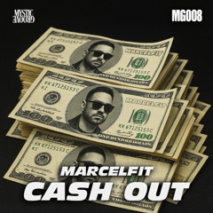 SIDEPIECE - Cash Out (MARCELFIT REMIX)