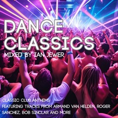 DANCE CLASSICS - ALL KILLER NO FILLER MIX