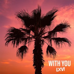 With You (Prod. MaxxWell Q)