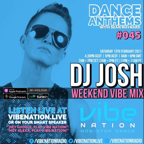 Dance Anthems #045 - [DJ JoSH Old School House Mix] - 13th February 2021