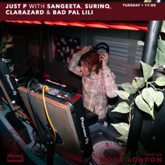 18/03/2025 - Just P With Sangeeta, Surinq, Clarazard & Bad Pal Lili