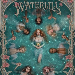 Water Lily - Time with Emma