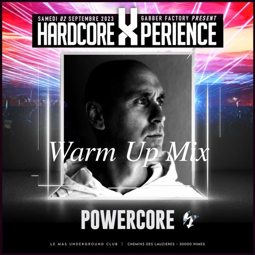 Hardcore Xperience 'Back Again' - Warm Up Mix - 02 Sept. 2023