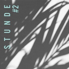 Stunde 2 - Melodic, Deep and Indie Dance