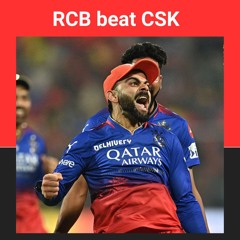 RCB qualified for IPL 2024 playoffs by beating CSK by 27 runs in Bangalore