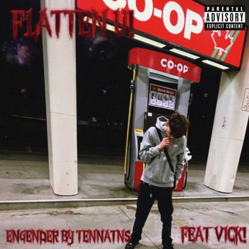 FLATTEN U! FEAT. VICK! (PROD. VINOGRADOV & TENNANTS)