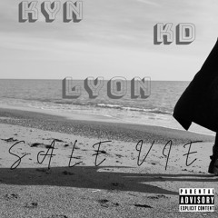 Sale Vie 🖤. feat LYON x KD