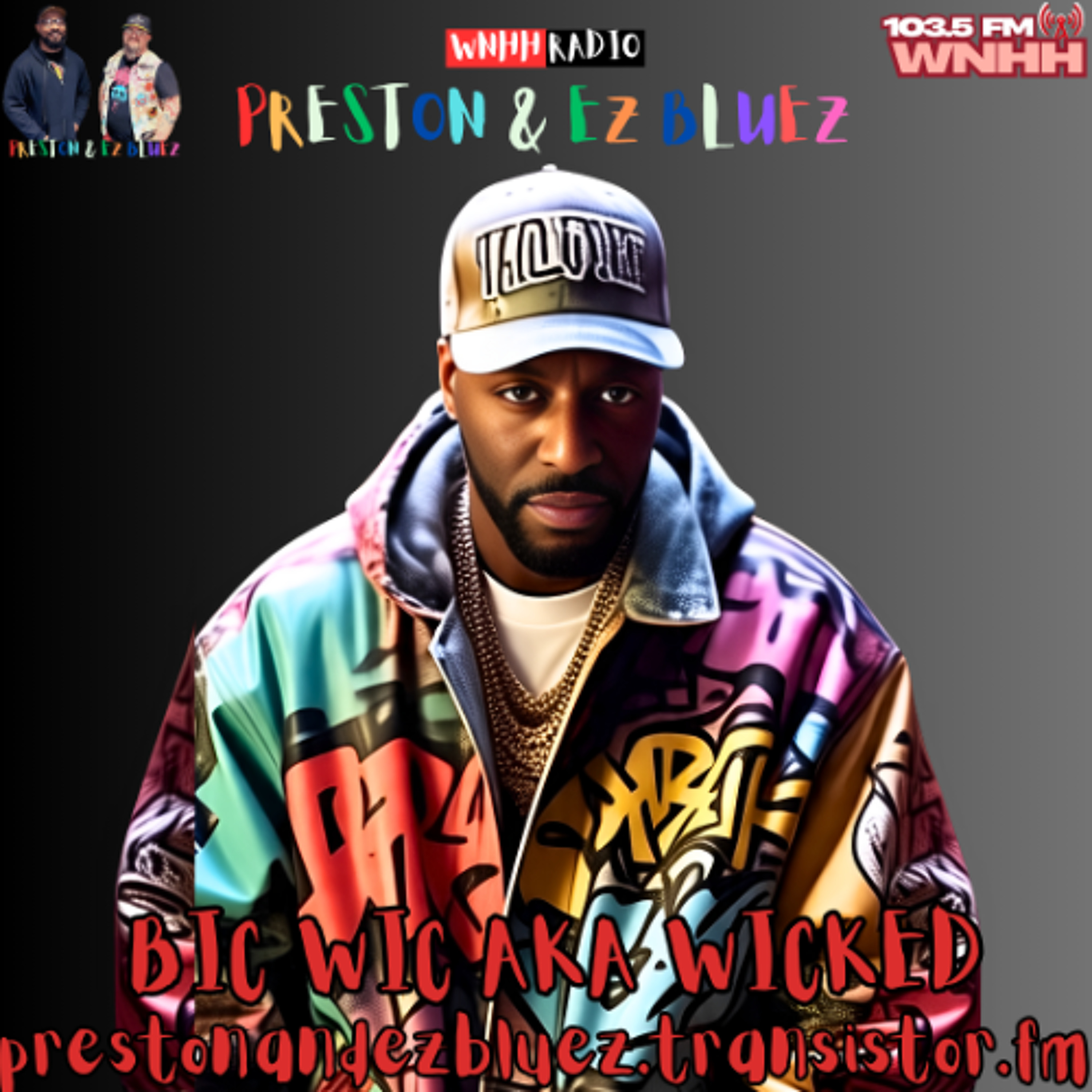 Preston & EZ BlueZ: Bic Wic aka Wicked episode artwork