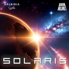 Solaris - VALKIRIA Synth & Dark Helmet