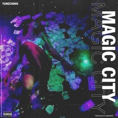 Magic City (Prod. 808demon)