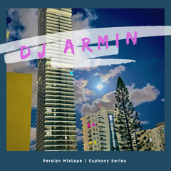 Persian Mixtape by DJ Armin 2023