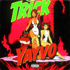 TRICK