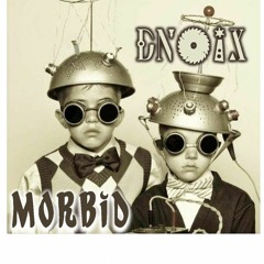MORBID - DNOIX