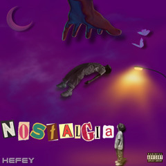 Nostalgia (Prod. By aaronbasquiat)