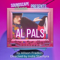 'Al Pals' by Allison Fradkin