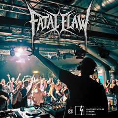 Fatal Flaw @ E-Werk