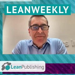 LeanWeekly - Ausgabe #3 - mit Roman P. Büchler