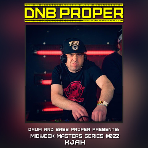 Midweek Masters Series #022 *** K Jah ***