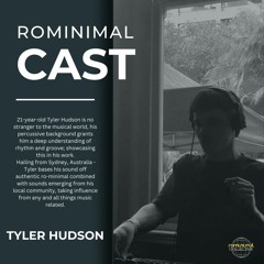 RominimalCast039: Tyler Hudson (Vinyl-Only Set)