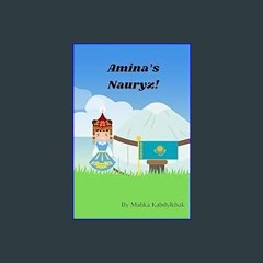 <PDF> 📖 Amina's Nauryz     Kindle Edition Full PDF
