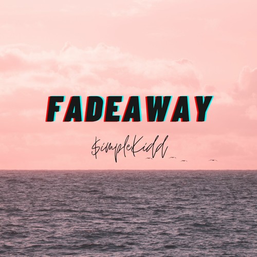 FADEAWAY - $IMPLEKIDD