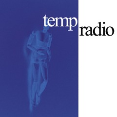Temp Radio Ep.2