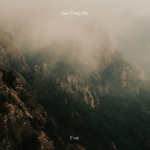 Sure Thing Mix 145: F-on