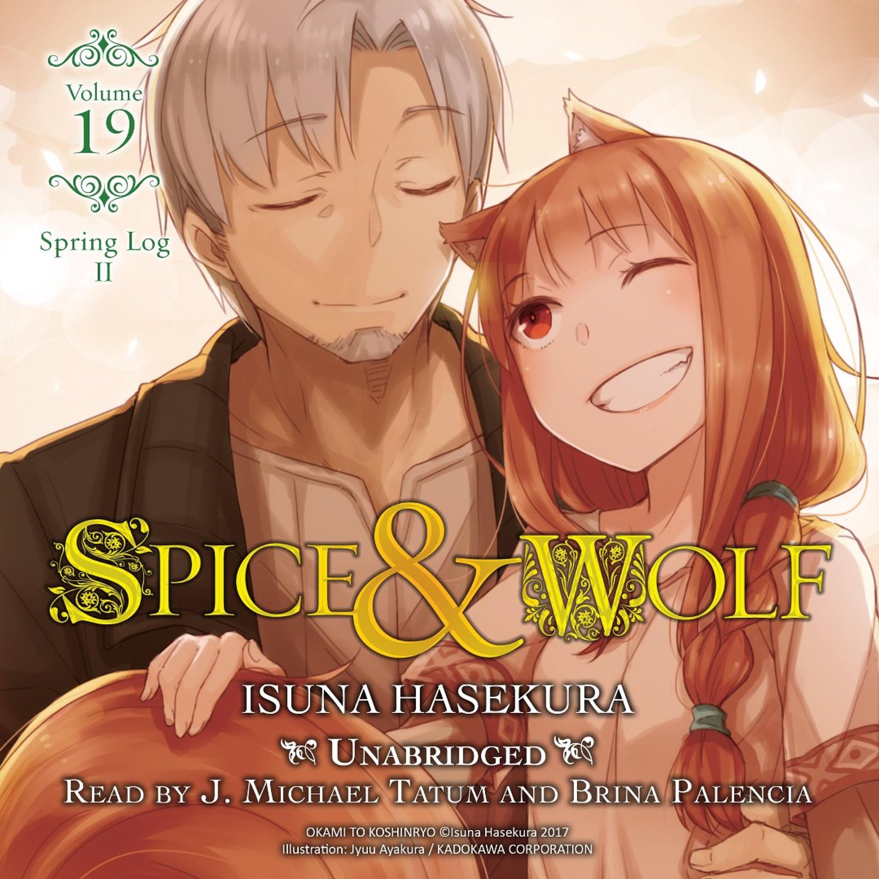 Spice and Wolf, Vol. 19 by Isuna Hasekura, Read by J. Michael Tatum and Brina Palencia