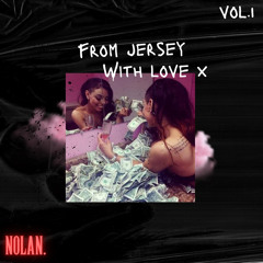 From Jersey With Love - Vol. 1